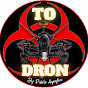 TO DRON