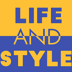 LIFE AND STYLE