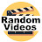 Random Videos