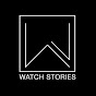 Watchstories