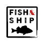Fish & Ship TV