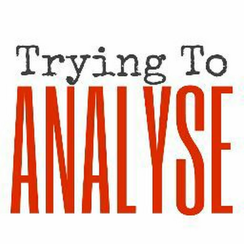 Trying To Analyse