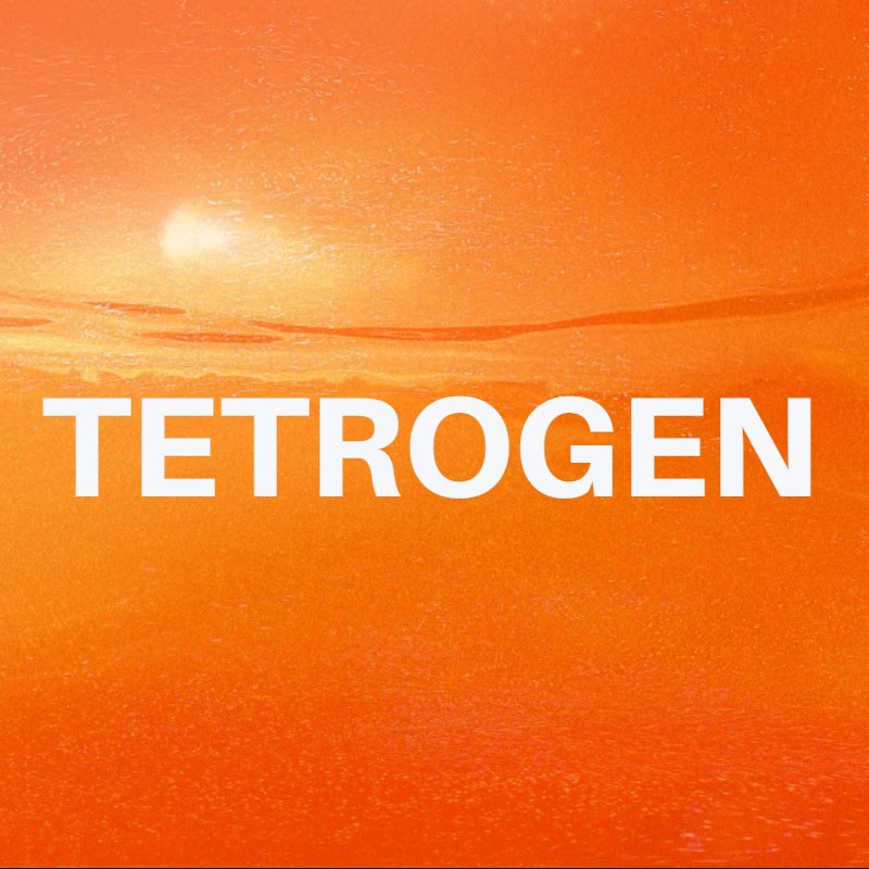 Tetrogen Life