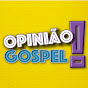 Opinião Gospel!