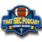 That SEC Football Podcast