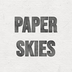 Paper Skies