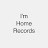 I'm Home Records
