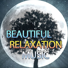 Beautiful Relaxation Music</p>