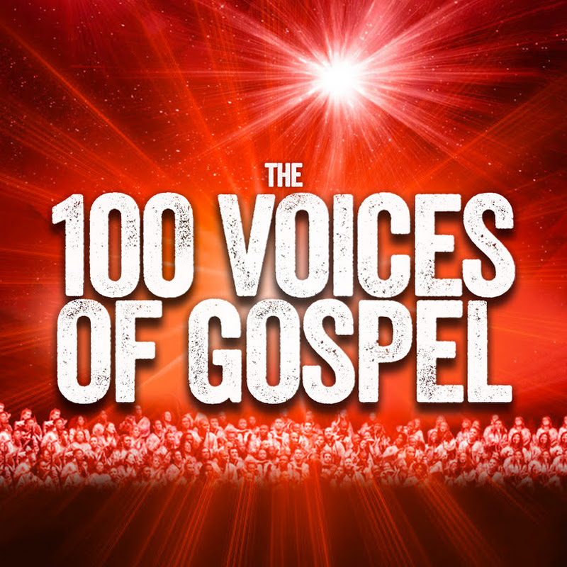 The 100 Voices Of Gospel (Gospel Pour 100 Voix)
