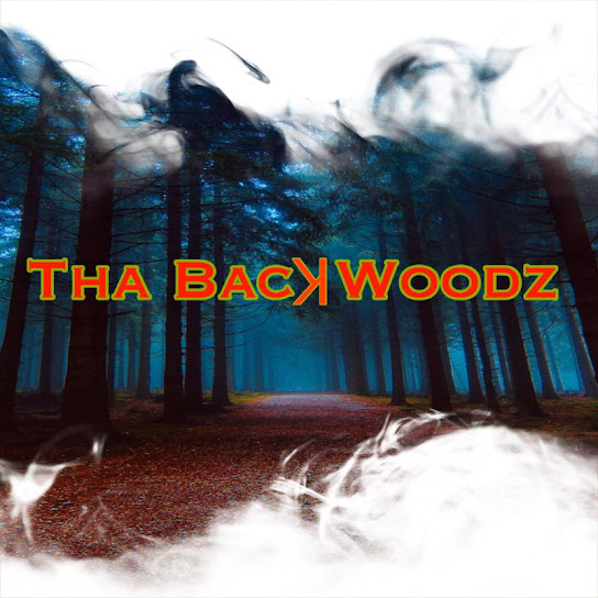 Tha BackWoodz