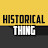 Historical thing - мировая история