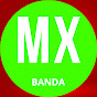 Banda MX