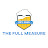 the Full Measure