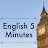 English 5 minutes