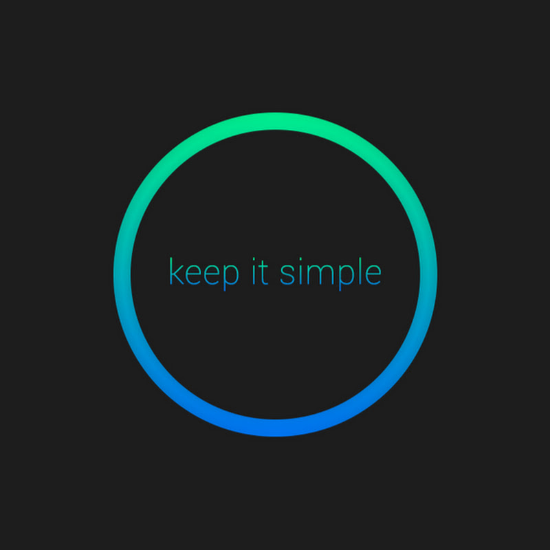 KEEP IT SIMPLE