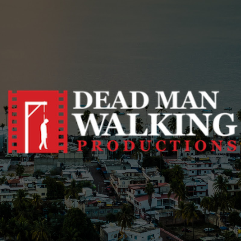 DeadMan WalkingProductions
