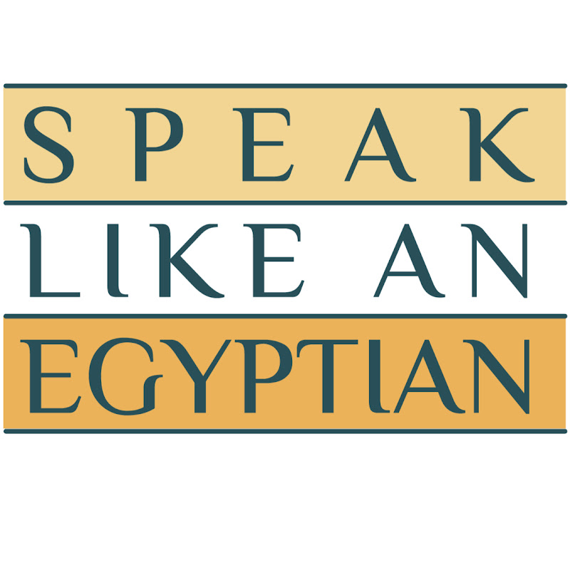 Speak Like An Egyptian