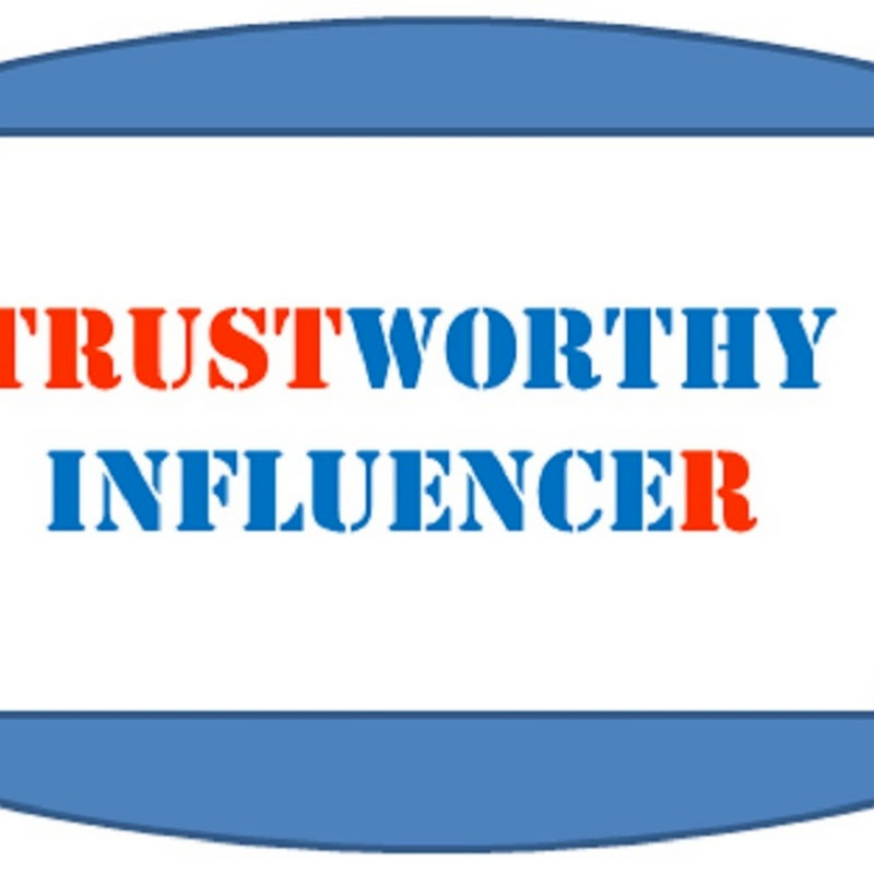 Trustworthy Influencer