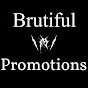 Brutiful Promotions