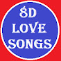 8D Love Songs