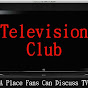 Television Club