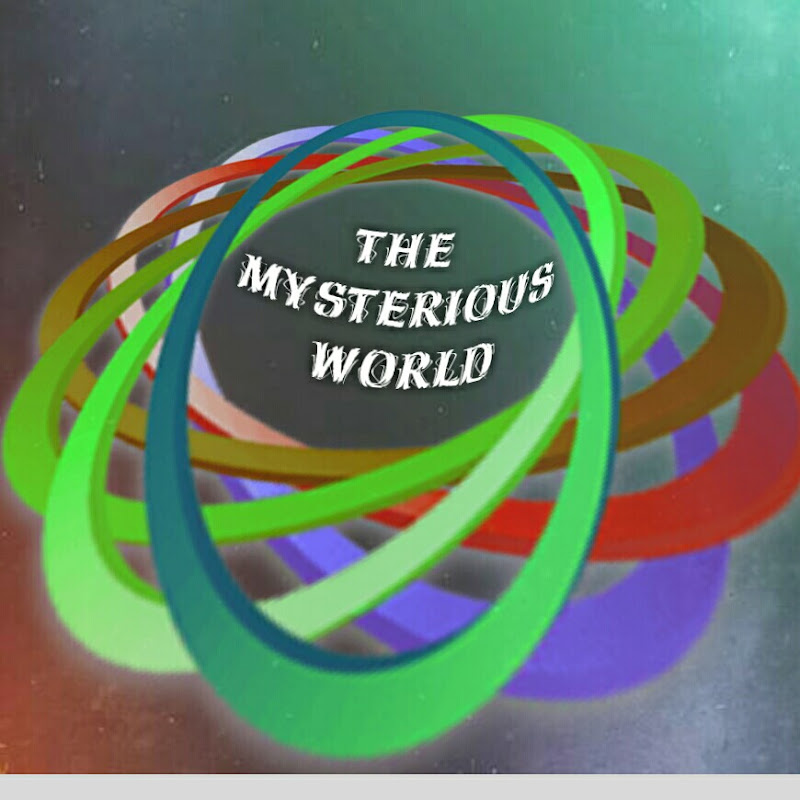 THE MYSTERIOUS WORLD