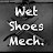 Wet Shoes Mechanic