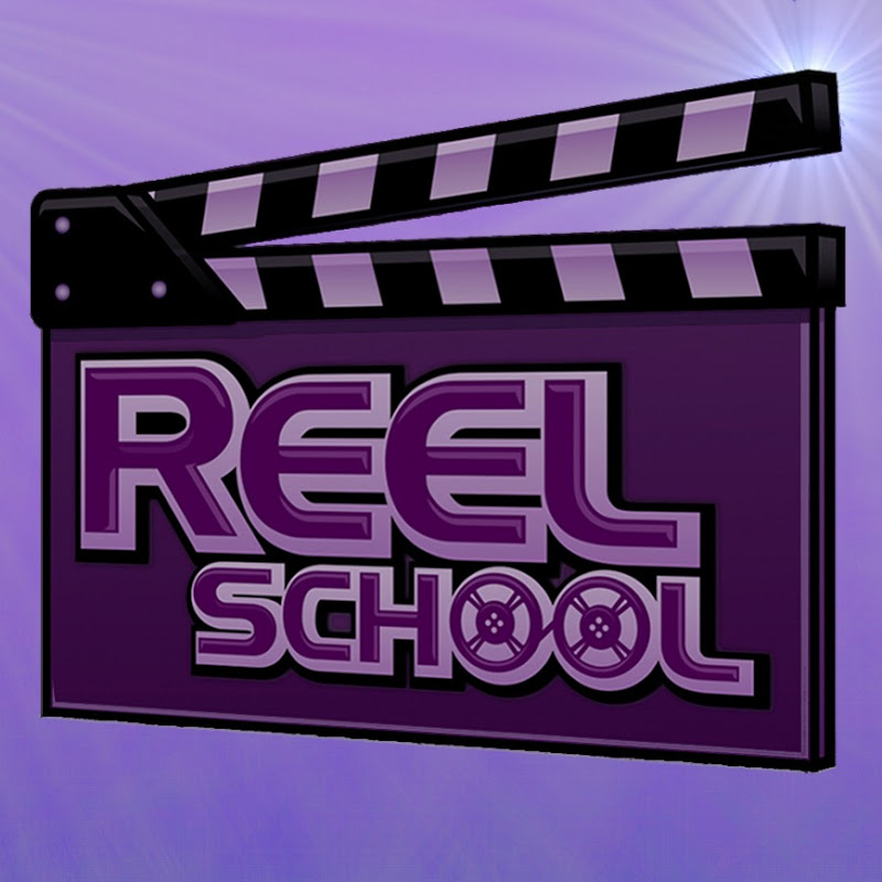 Reel School