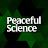 Peaceful Science