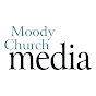 Moody Church Media