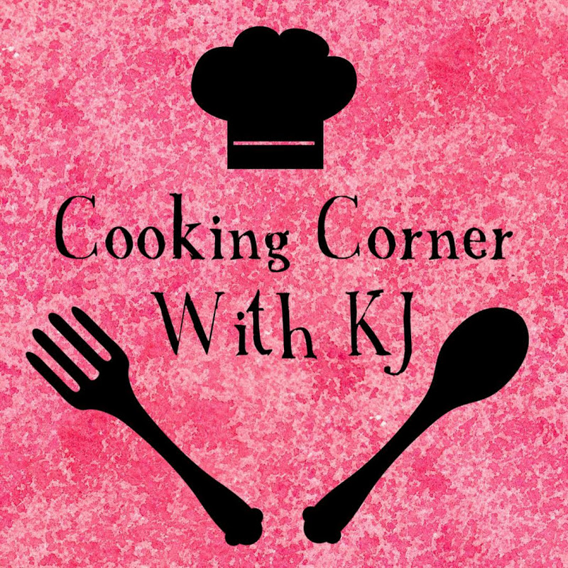Cooking Corner With KJ