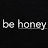 be honey