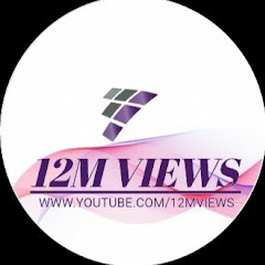 12M Views