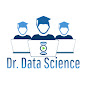 Dr. Data Science