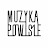 muzyka powisle