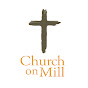Church on Mill logo