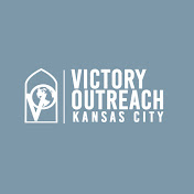 Victory Outreach Kansas City