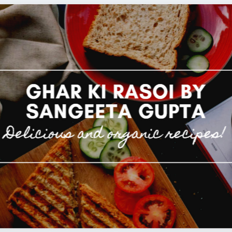 Ghar ki Rasoi By Sangeeta Gupta