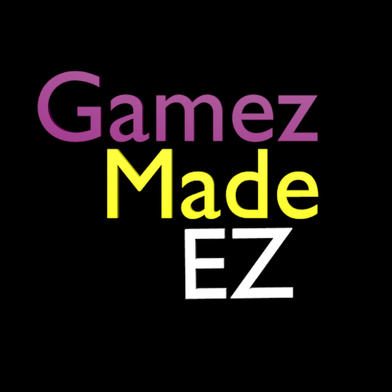 GamezMadeEZ