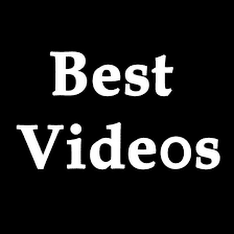 Best videos