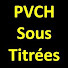qsbeE6CN6Bs-channel-avatar-PVCH Sous-Titrage