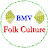 BMV Folk Culture