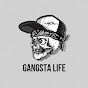 Gangsta Life