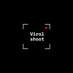 Viral Shoot