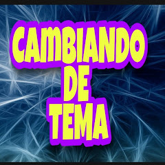 CAMBIANDO DE TEMA