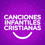 Canciones Infantiles Cristianas