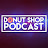 Donut Shop Podcast