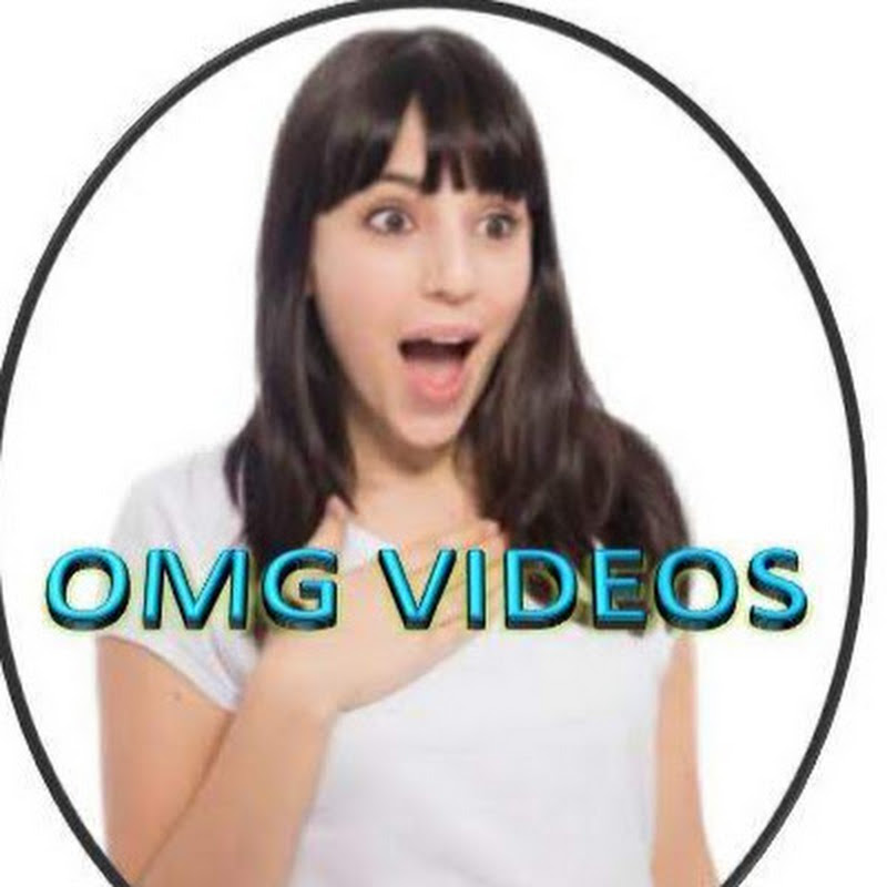 O.M.G VIDEOS