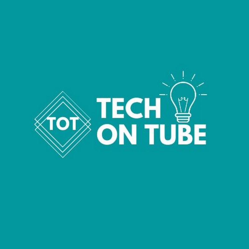TECH ON TUBE