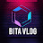 BITA VLOG